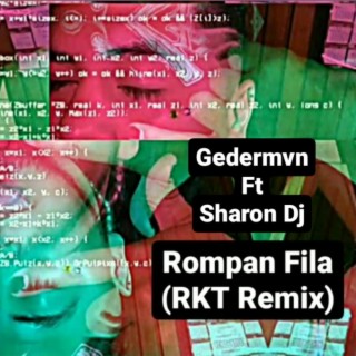 Rompan Fila (Rkt) (sharon Dj Remix)