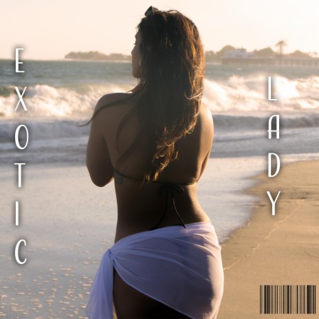 Exotic Lady (feat. Al Sosa) | Boomplay Music