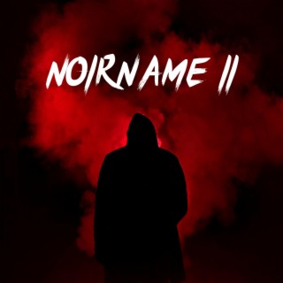 Noirname II