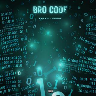 Bro Code lyrics | Boomplay Music