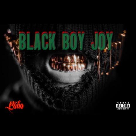 Black Boy Joy | Boomplay Music