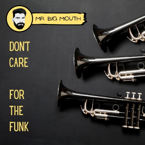 Don't Care (For the Funk) | Boomplay Music