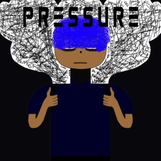 PRESSURE lyrics | Boomplay Music