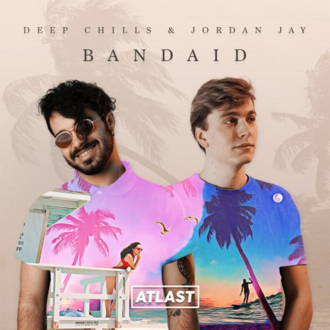 Bandaid (Original Mix) ft. Jordan Jay | Boomplay Music
