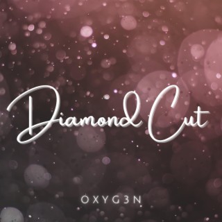 Diamond Cut