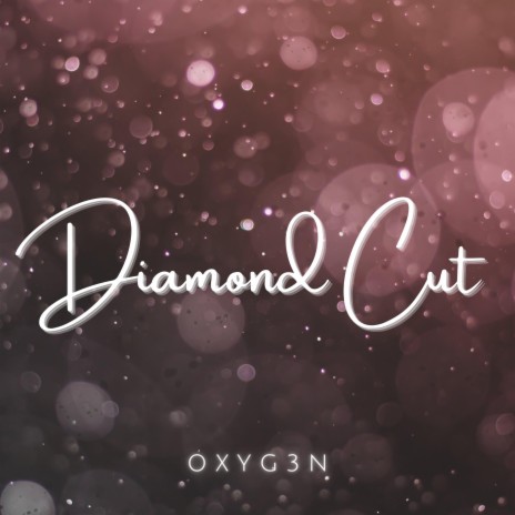 Diamond Cut | Boomplay Music