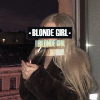 BLONDE GIRL