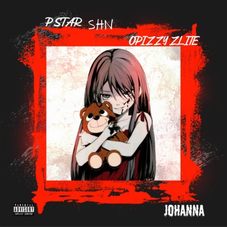Johanna ft. Opizzy Zlite | Boomplay Music