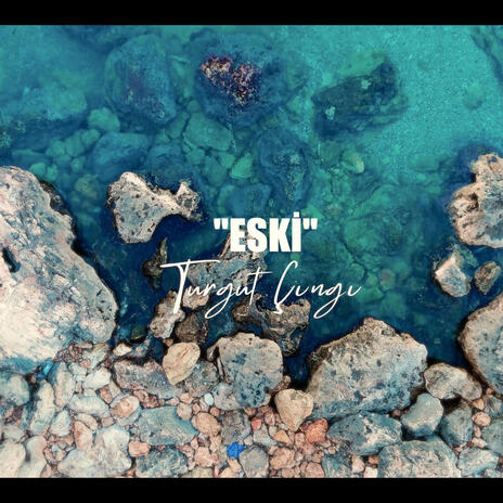 ESKİ | Boomplay Music