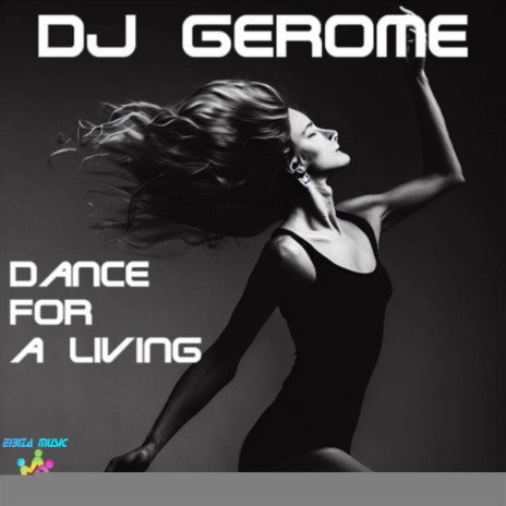 Dance for a living (Extended mix) | Boomplay Music