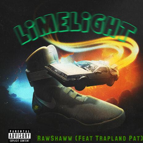Limelight ft. Trapland Pat | Boomplay Music