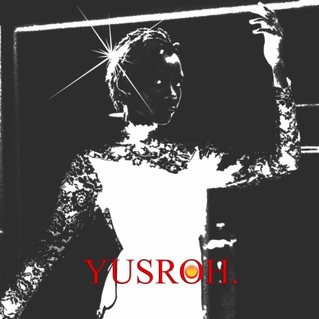 Yusroh. | Boomplay Music
