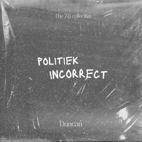 Politiek Incorrect | Boomplay Music