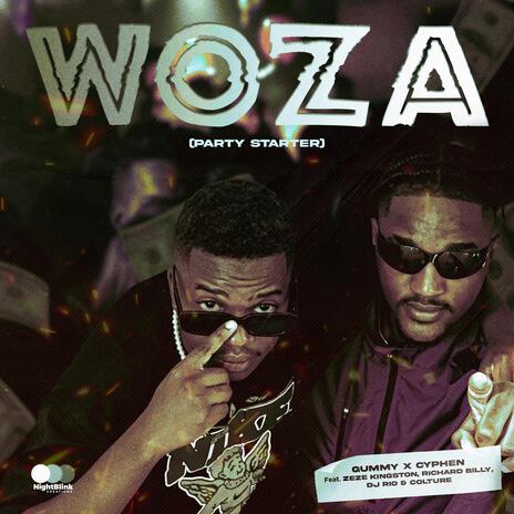 Woza(Party Starter) ft. Cyphen, Zeze Kingston, Richard Billy, Dj Rio & Colture | Boomplay Music