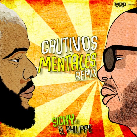 Cautivos Mentales (Remix) ft. El Philippe