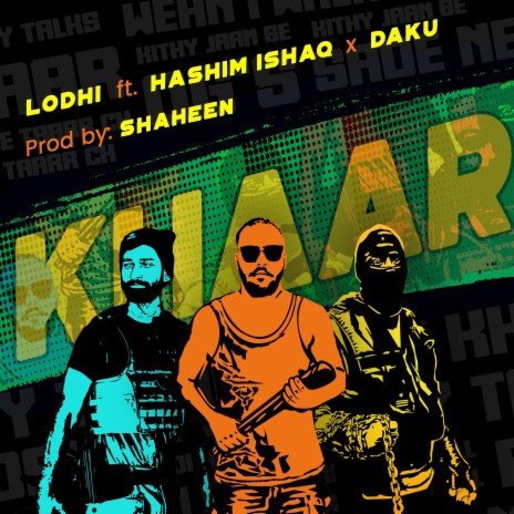 KHAAR (feat. Hashim Ishaq & Daku) | Boomplay Music