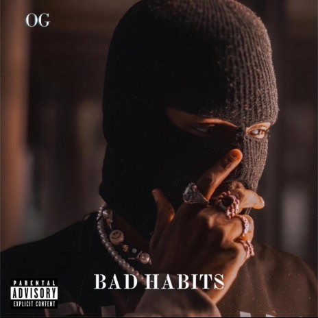 Bad Habits | Boomplay Music