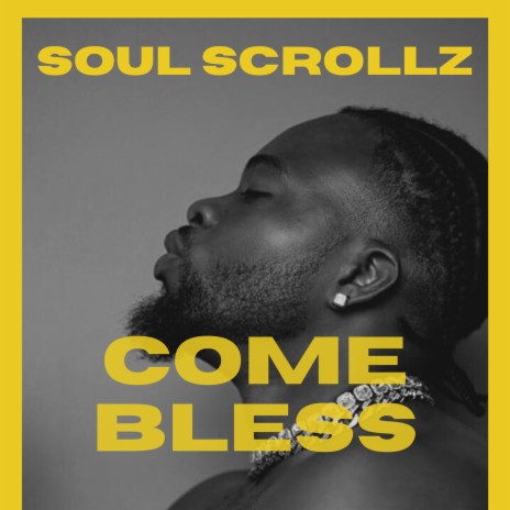 Come Bless | Boomplay Music