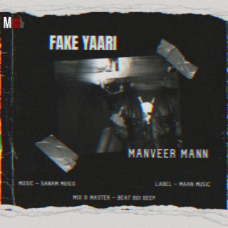 Fake Yaari lyrics | Boomplay Music