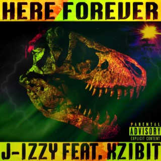 Here Forever (feat. Xzibit)