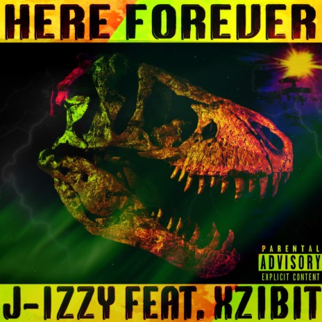 Here Forever (feat. Xzibit) | Boomplay Music