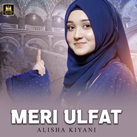 Meri Ulfat | Boomplay Music