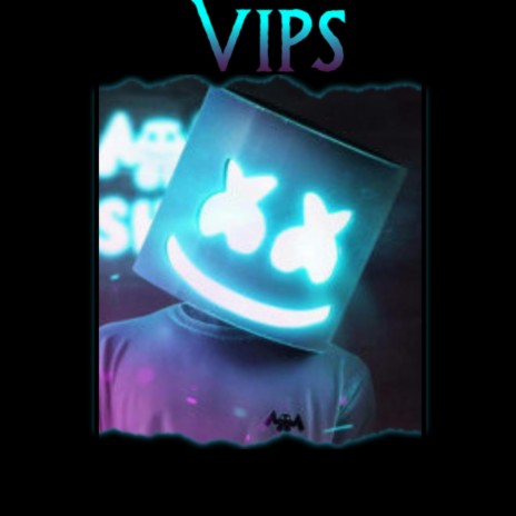 VIPS | Boomplay Music