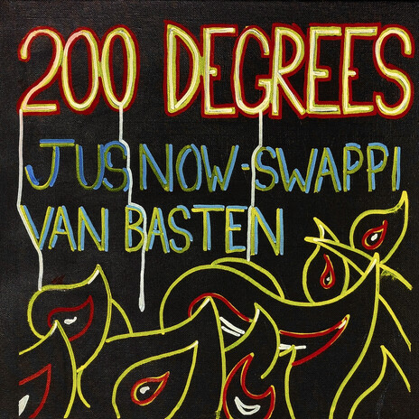 200 Degrees (Radio Edit) ft. Swappi & Van Basten | Boomplay Music