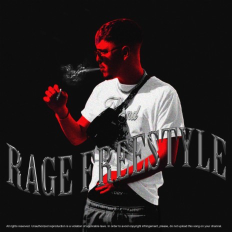 Rage Freestyle | Boomplay Music