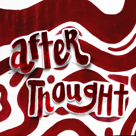 afterthought | Boomplay Music