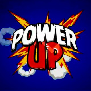 Power Up