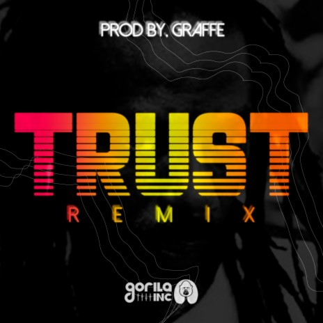 Trust (Remix) | Boomplay Music