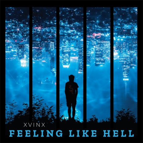 FEELING LIKE HELL | Boomplay Music