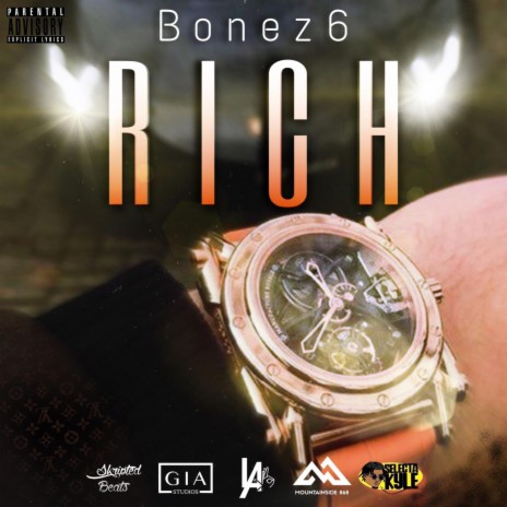 Get Rich ft. Bonez 6ixx