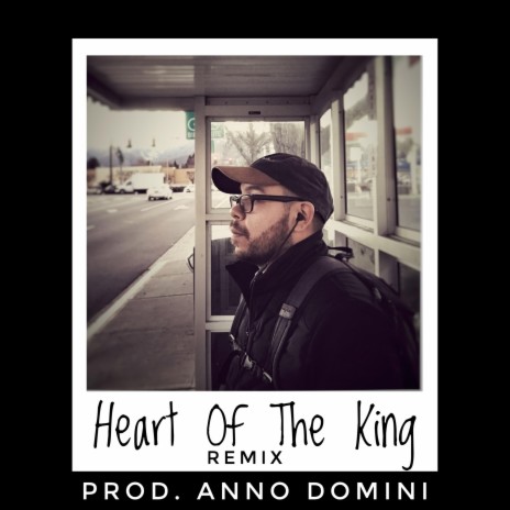 Heart of the King | Boomplay Music
