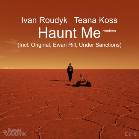 Haunt Me (Original Mix) ft. Teana Koss