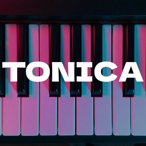 Tonica | Boomplay Music