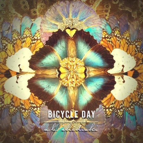 Bicycle Day | Boomplay Music