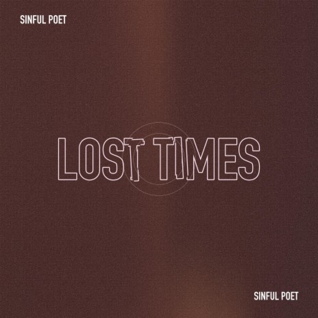 Lost Times (Silly) | Boomplay Music