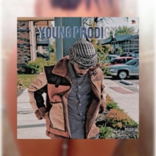 Young Prodigy lyrics | Boomplay Music