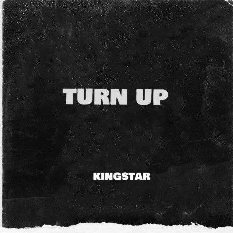 Turn up | Boomplay Music