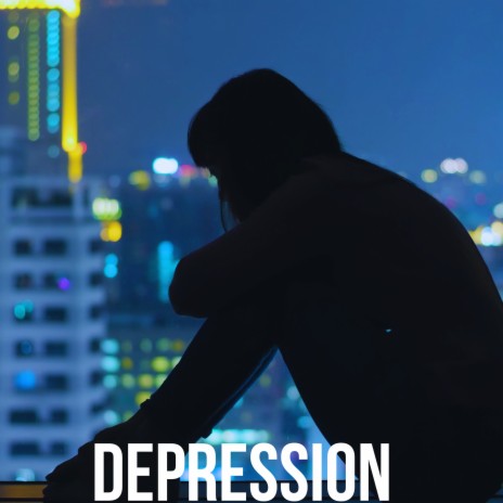 Depression | Boomplay Music