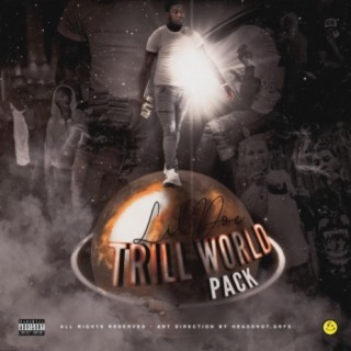 TRILL WORLD PACK