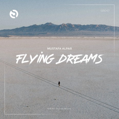 Flying Dreams (Original Mix) | Boomplay Music