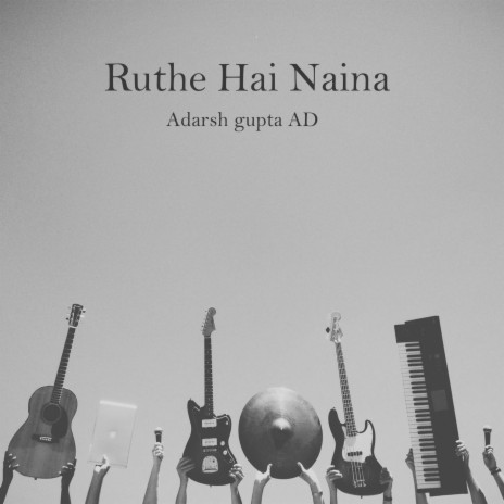 Ruthe Hai Naina | Boomplay Music