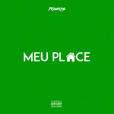 Meu Place | Boomplay Music