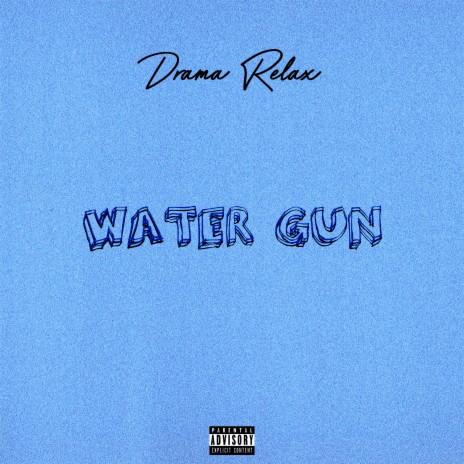 Water Gun | Boomplay Music