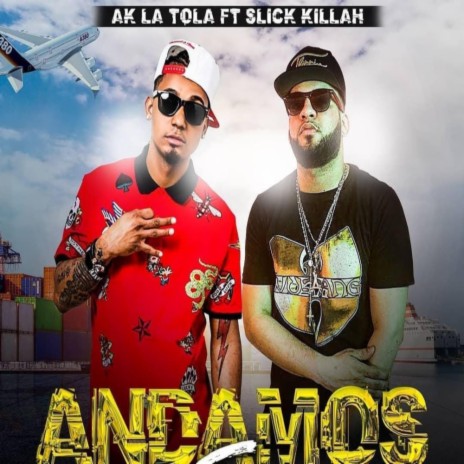 Andamos Full (feat. Slick Killah) (Odee Remix)