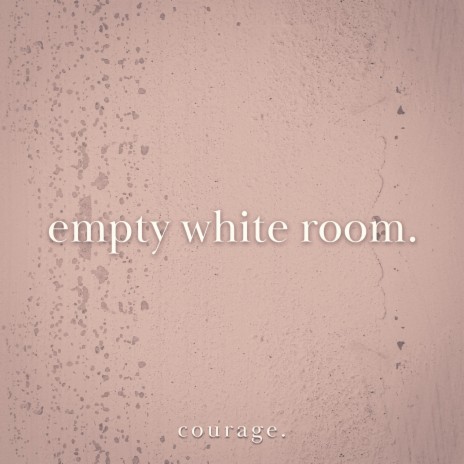 Empty White Room | Boomplay Music