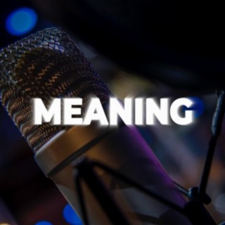 Meaning